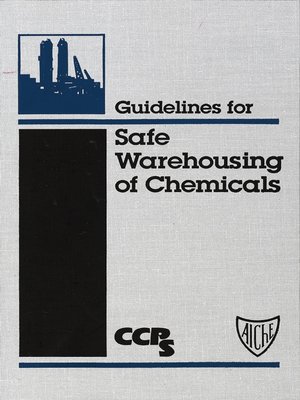 cover image of Guidelines for Safe Warehousing of Chemicals